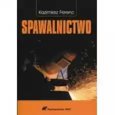 Spawalnictwo Książki Nauki ścisłe