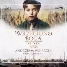 CD MP3 Kłosy Wrzeciono Boga Tom 1 Książki Audiobooki