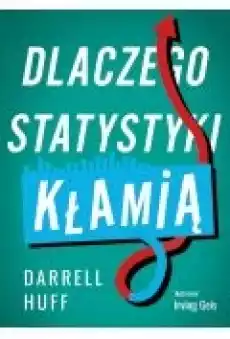 Dlaczego statystyki kłamią Książki Ebooki