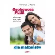 Osobowość plus dla małżeństw Książki Poradniki