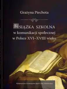 Książka szkolna w komunikacji spolecznej w Polsce Książki Historia