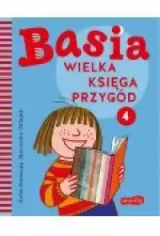 Wielka księga przygód Basia Tom 4 Książki Ebooki