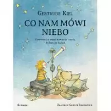 Co nam mówi niebo Książki Dla dzieci