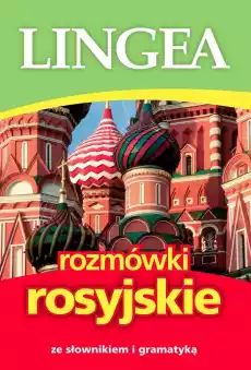 Rozmówki rosyjskie ze słownikiem i gramatyką wyd 6 Książki Podręczniki w obcych językach Język rosyjski