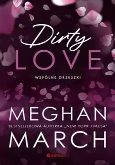 Dirty love Wspólne grzeszki Książki Romans