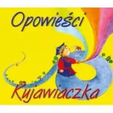 Opowieści Kujawiaczka Książki Dla dzieci