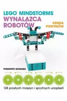 Lego Mindstorms Wynalazca Robotów Księga pomysłów Książki Audiobooki