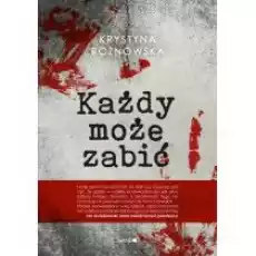 Każdy może zabić Książki Kryminał sensacja thriller horror