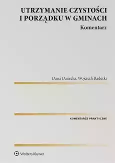 Utrzymanie czystości i porządku w gminach Książki Prawo akty prawne