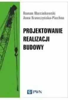 Projektowanie realizacji budowy Książki Zdrowie medycyna