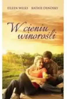 W cieniu winorośli Książki Ebooki