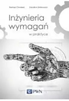 Inżynieria wymagań w praktyce Książki Ebooki