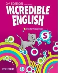 Incredible English 2E Starter CB OXFORD Książki Podręczniki w obcych językach Język angielski