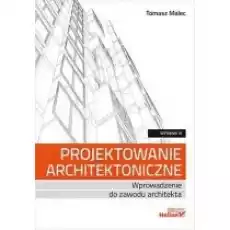 Projektowanie architektoniczne w3 Książki Podręczniki i lektury