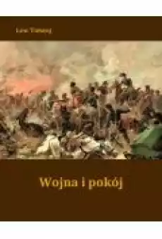 Wojna i pokój Książki Ebooki