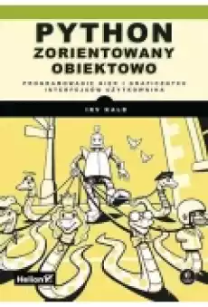 Python zorientowany obiektowo Książki Zdrowie medycyna