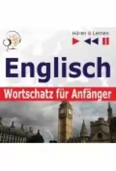 Englisch Wortschatz für Anfänger Hören Lernen Książki Ebooki