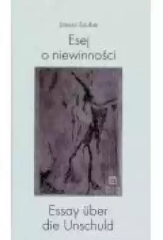 Esej o niewinności Książki PoezjaDramat