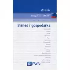 Słownik rosyjskopolski Biznes i gospodarka Książki Nauka jezyków