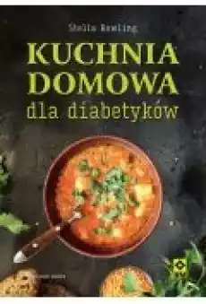 Kuchnia domowa dla diabetyków Książki