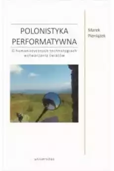 Polonistyka performatywna Książki Audiobooki