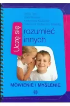 Uczę się rozumieć innych Mówienie i myślenie Książki Nauki społeczne Psychologiczne