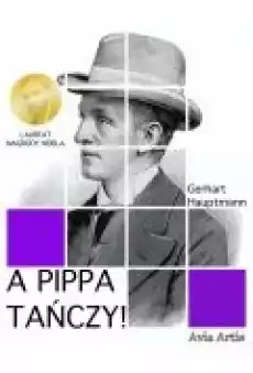 A Pippa tańczy Książki Ebooki