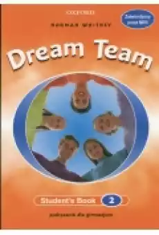 Dream Team 2 SB Książki Podręczniki w obcych językach