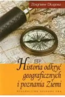 Historia odkryć geograficznych i poznania Ziemi Książki Zdrowie medycyna