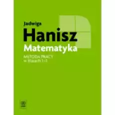 Matematyka Szkoła podstawowa Metoda pracy w klasach 13 Książki Podręczniki i lektury