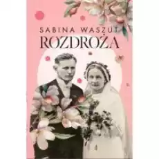 Rozdroża Książki Literatura obyczajowa