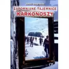 Zapomniane tajemnice Karkonoszy Książki Historia