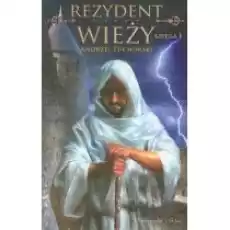 Rezydent wieży Księga I Książki Fantastyka i fantasy