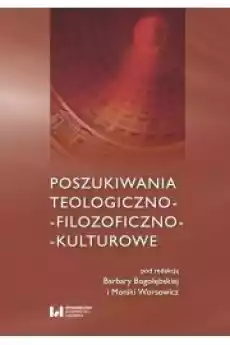 Poszukiwania teologicznofilozoficznokulturowe Książki Audiobooki