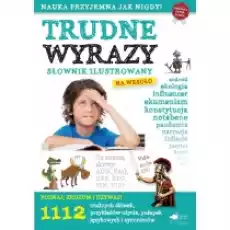 Trudne wyrazy Słownik ilustrowany na wesoło Książki Podręczniki i lektury