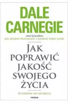 Jak poprawić jakość swojego życia Książki Nauki społeczne Psychologiczne