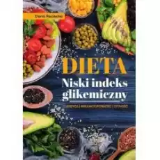 Dieta Niski indeks glikemiczny Książki Kulinaria przepisy kulinarne