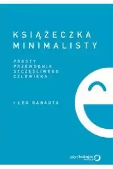 Książeczka minimalisty Książki Nauki społeczne Psychologiczne