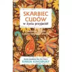 Skarbiec cudów w życiu przyjaciół Książki Religia