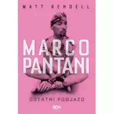 Marco Pantani Ostatni podjazd Książki Sport