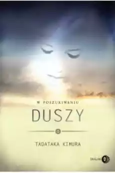 W poszukiwaniu duszy Książki Audiobooki