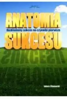 Anatomia sukcesu Książki Ebooki