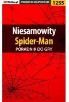 Niesamowity SpiderMan poradnik do gry Książki Ebooki