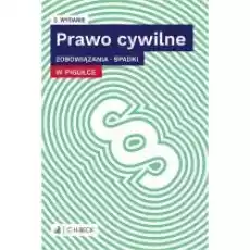 Prawo cywilne w pigułce Zobowiązania Spadki w2 Książki Prawo akty prawne