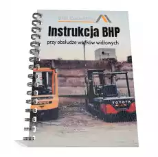 Instrukcja BHP przy obsłudze wózków widłowych Biuro i firma Odzież obuwie i inne artykuły BHP Instrukcje i znaki BHP