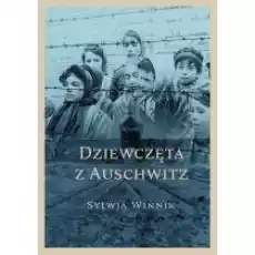 Dziewczęta z Auschwitz Książki Biograficzne