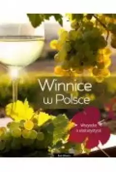 Winnice w Polsce Książki Literatura podróżnicza