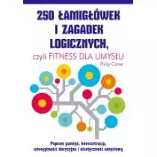 250 łamigłówek i zagadek logicznych Książki Poradniki