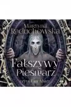 Fałszywy pieśniarz Szamanka od umarlaków Tom 3 Książki Audiobooki