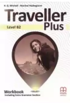 Traveller Plus Workbook including Extra Grammar Section Level B2 Książki Podręczniki w obcych językach